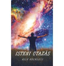 Rick Reckless - Isteni utazás