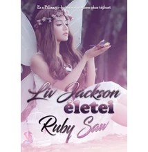 Ruby Saw - Liv Jackson életei ( ebook ) 