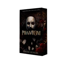 Greer Rivers - Phantom - Fantom 