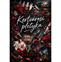 Ruby Saw - Kertvárosi pletyka ( ebook )