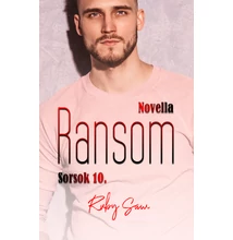 Ruby Saw - Ransom - Sorsok 10. ( ebook novellasorozat ) 