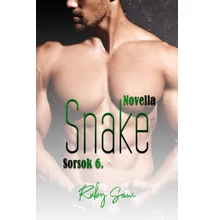 Ruby Saw - Snake - Sorsok 6. ( novellasorozat )