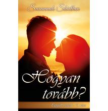 Susannah Skiethen - Hogyan tovább? (Együtt veled 1.) 
