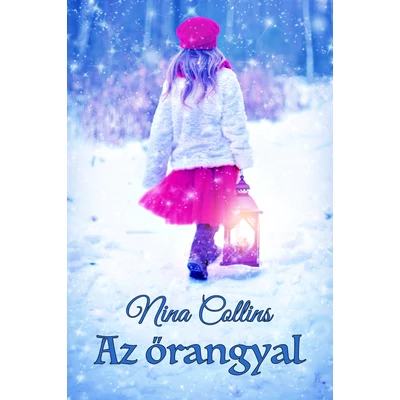 Nina Collins - Az őrangyal - ebook novella 