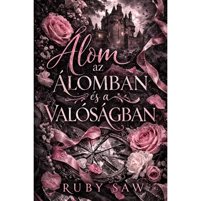 Ruby Saw - Álom az álomban