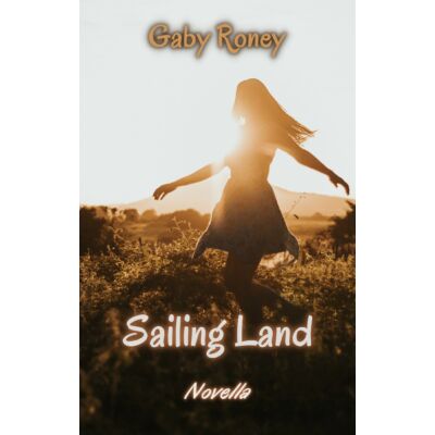 Gaby Roney - Sailing Land 