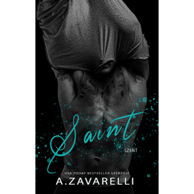 A.Zavarelli - Saint ( Boston Underworld #4 ) 