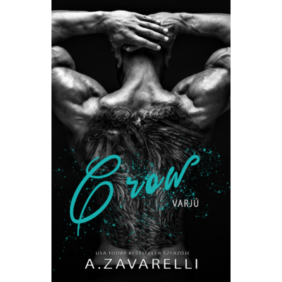 A.Zavarelli - Crow - Varjú ( Boston Underworld #1 ) ( ebook )