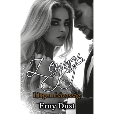 Emy Dust - Zeynep - Idegen házasság