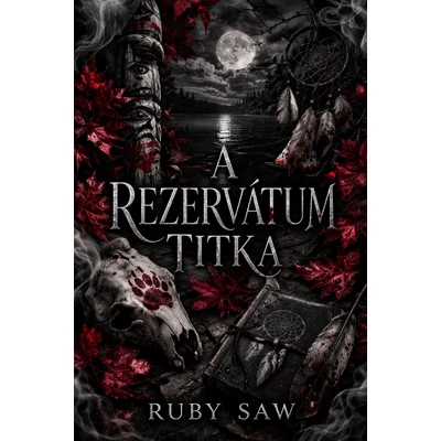 Ruby Saw - A rezervátum titka ( ebook ) 