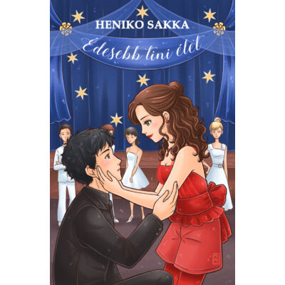 Heniko Sakka - Édesebb tini élet ( ebook ) 