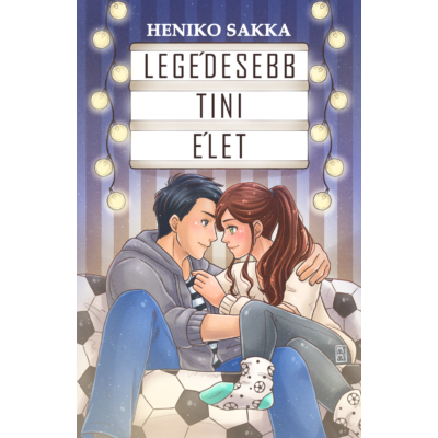 Heniko Sakka - Legédesebb tini élet ( ebook )
