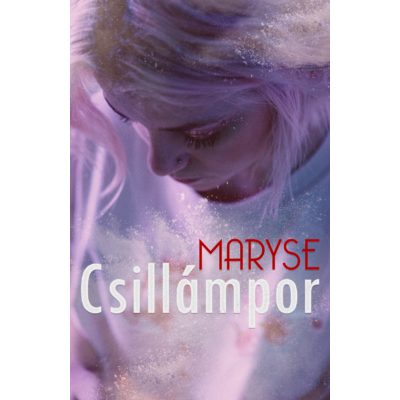 Maryse - Csillámpor ( ebook ) 