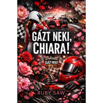 Ruby Saw - Gázt neki, Chiara!