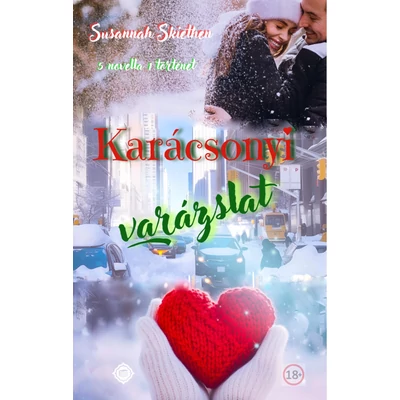 Susannah Skiethen - Karácsonyi varázslat ( ebook ) - Bővített kiadás