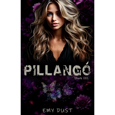 Emy Dust - Pillangó - Dark III. 