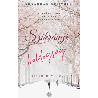 Susannah Skiethen - Szikrányi boldogság ( ebook novella ) 