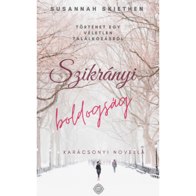 Susannah Skiethen - Szikrányi boldogság ( ebook novella ) 