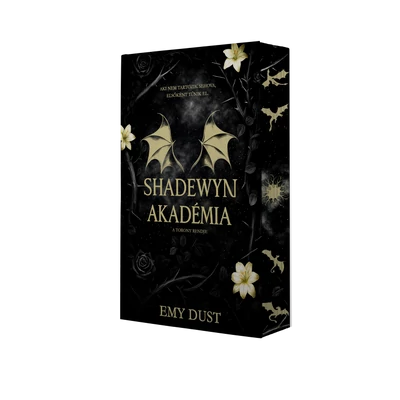 Emy Dust - Shadewyn Akadémia 1. - A Torony Rendje